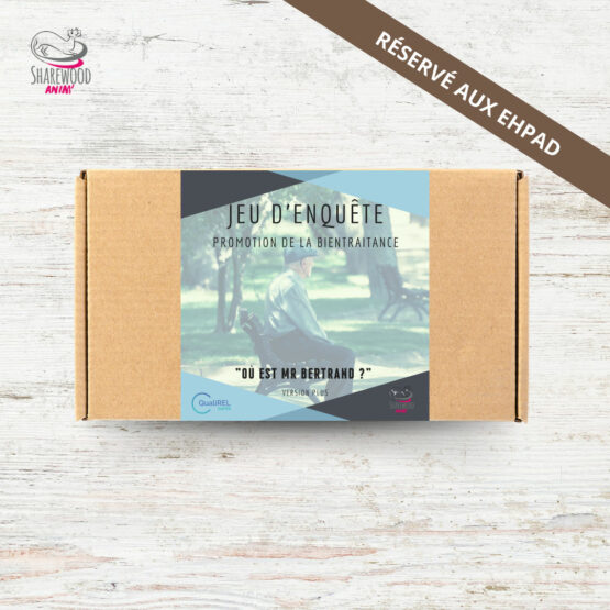 Professionnels d'EHPAD - Jeu d'enquête de la promotion de la bientraitance « Ou est Mr Bertrand ? » - Version Plus